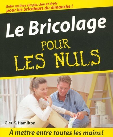 Le bricolage pour les Nuls